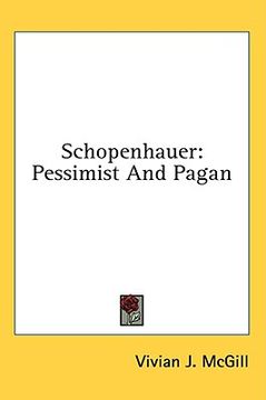 portada schopenhauer: pessimist and pagan