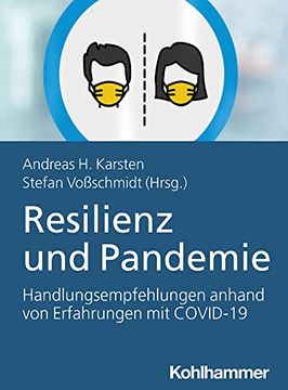 portada Resilienz Und Pandemie: Handlungsempfehlungen Anhand Von Erfahrungen Mit Covid-19 (en Alemán)