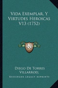 portada Vida Exemplar, y Virtudes Heroicas v13 (1752)