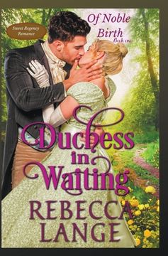 portada Duchess in Waiting (en Inglés)