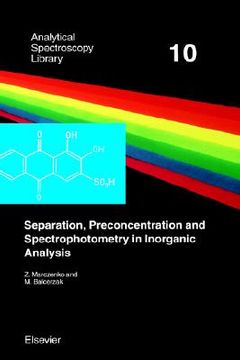 separation, preconcentration and spectrophotometry in inorganic analysis (en Inglés)