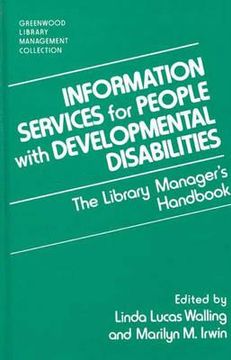 portada information services for people with developmental disabilities: the library manager's handbook (en Inglés)
