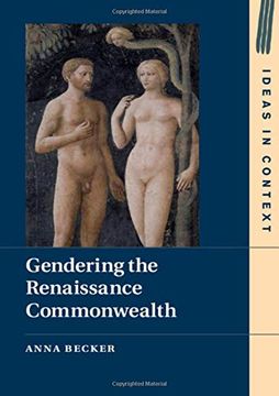 portada Gendering the Renaissance Commonwealth (Ideas in Context) (en Inglés)