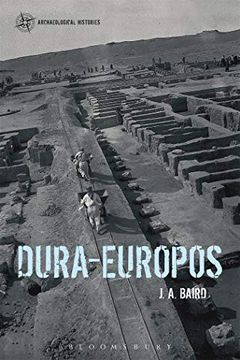 portada Dura-Europos (Archaeological Histories) (en Inglés)