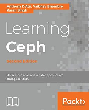 portada Learning Ceph - Second Edition: Unifed, Scalable, and Reliable Open Source Storage Solution (en Inglés)