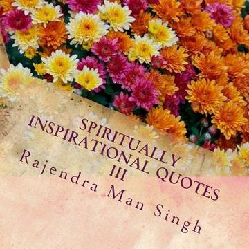 portada Spiritually Inspirational Quotes III: Love, Peace, and Happiness (in English)