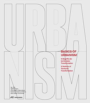 portada Basics of Urbanism: 12 Notions of Territorial Transformation (in English)