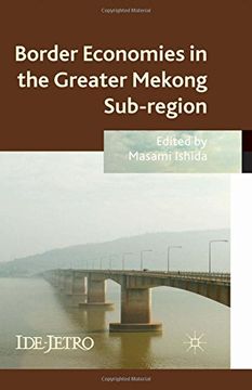 portada Border Economies in the Greater Mekong Sub-region (IDE-JETRO Series)