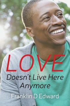 portada Love Doesn't Live Here Anymore