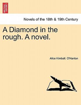 portada a diamond in the rough. a novel.