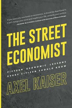 portada The Street Economist: 15 Economics Lessons Everyone Should Know (en Inglés)