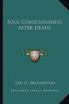portada soul consciousness after death (en Inglés)