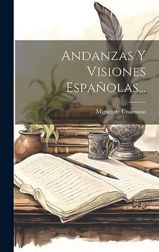portada Andanzas y Visiones Españolas. (in Spanish)