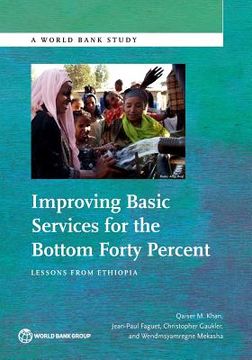 portada Improving Basic Services for the Bottom Forty Percent (en Inglés)