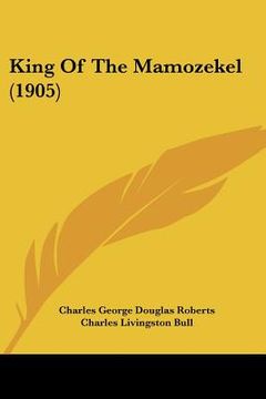 portada king of the mamozekel (1905) (en Inglés)