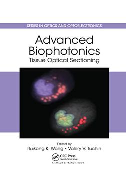 portada Advanced Biophotonics: Tissue Optical Sectioning (Series in Optics and Optoelectronics) (en Inglés)
