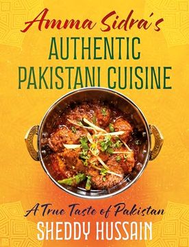 portada Amma Sidra’S Authentic Pakistani Cuisine (en Inglés)