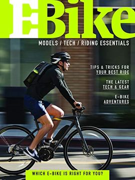 portada E-Bike: A Guide to E-Bike Models, Technology & Riding Essentials (en Inglés)