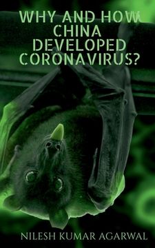 portada Why and how china developed coronavirus? (en Inglés)