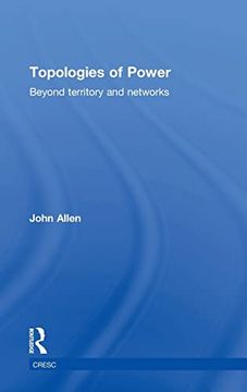 portada Topologies of Power: Beyond Territory and Networks (Cresc) (in English)