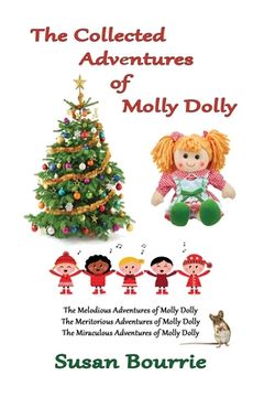 portada The Collected Adventures of Molly Dolly (en Inglés)