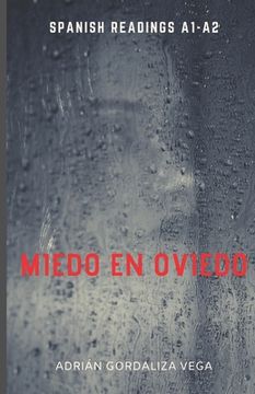 portada Miedo en Oviedo: (Spanish graded reading A1-A2)