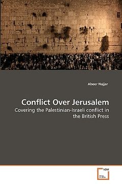 portada conflict over jerusalem (en Inglés)