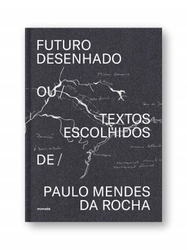portada Futuro Desenhado ou / Textos Escolhidos de / (in Portuguese)
