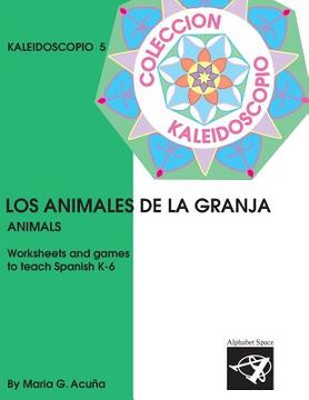 portada Los Animales: Colección Kaleidoscopio (en Inglés)
