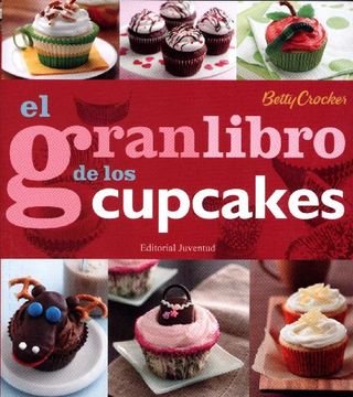 portada Editorial Juventud, S. A. M281921 - el Gran Libro de los Cupcakes (Reposteria de Diseño)