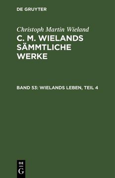 portada Wielands Leben, Teil 4 (en Alemán)