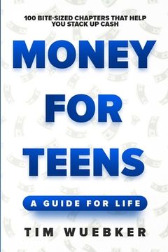 portada Money for Teens: A Guide for Life (en Inglés)