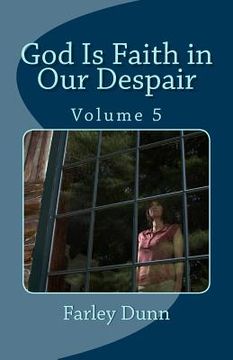 portada God Is Faith in Our Despair Vol 5 (en Inglés)