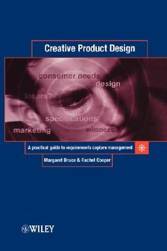 portada creative product design: a practical guide to requirements capture management (en Inglés)