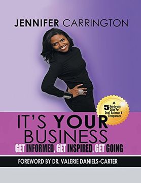 portada It's Your Business, get Informed, get Inspired and get Going (en Inglés)