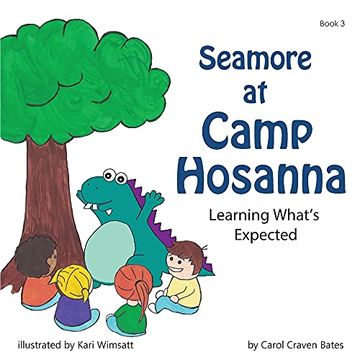 portada Seamore at Camp Hosanna: Learning What'S Expected: 3 (en Inglés)