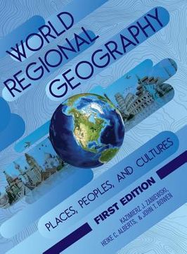 portada World Regional Geography: Places, Peoples, and Cultures