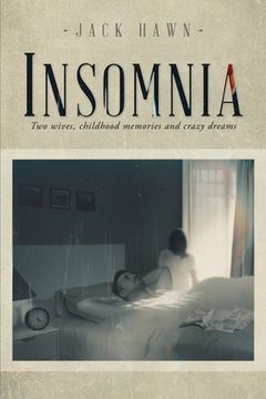 portada Insomnia: Two Wives, Childhood Memories and Crazy Dreams 