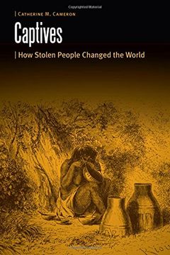 portada Captives: How Stolen People Changed the World (Borderlands and Transcultural Studies)