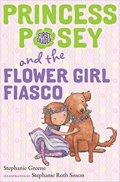 portada Princess Posey and the Flower Girl Fiasco (Princess Posey, First Grader) (en Inglés)