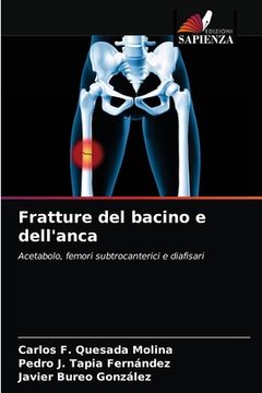 portada Fratture del bacino e dell'anca (en Italiano)