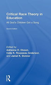 portada Critical Race Theory in Education: All God's Children got a Song (in English)