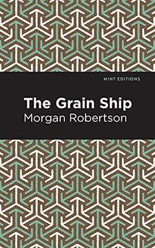 portada Grain Ship (Mint Editions) (in English)