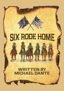 portada Six Rode Home (en Inglés)