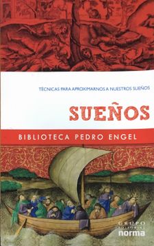 portada SUEÑOS: TECNICAS PARA APROXIMARNOS A NUESTROS SUENOS BY PEDRO ENGEL