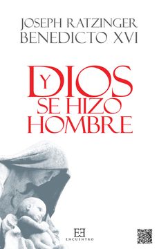 portada Y Dios se Hizo Hombre (in Spanish)