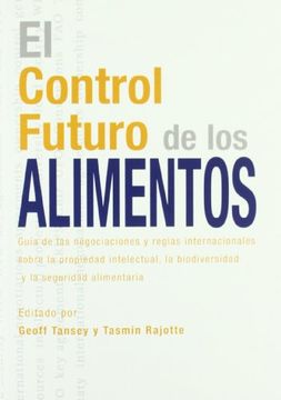 portada El Control Futuro de los Alimentos (Economía) (in Spanish)