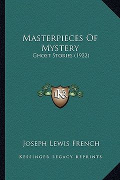 portada masterpieces of mystery: ghost stories (1922) (en Inglés)