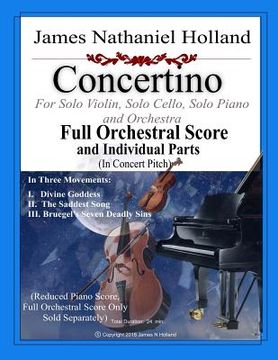 portada Concertino: For Solo Violin, Solo Cello, Solo Piano and Orchestra, FULL SCORE AND INDIVIDUAL PARTS