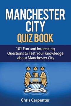 portada Manchester City Quiz Book (en Inglés)